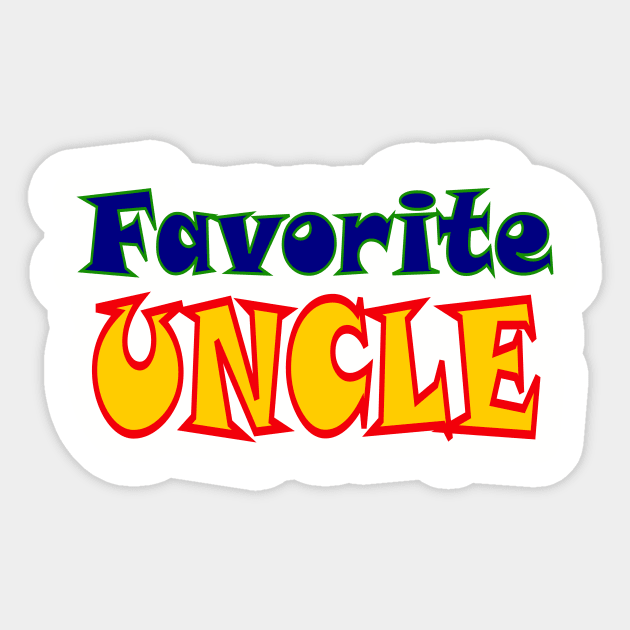 Favorite Uncle Sticker by AlondraHanley